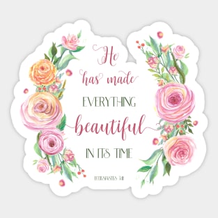 He Has Made Everything Beautiful Scripture Sticker